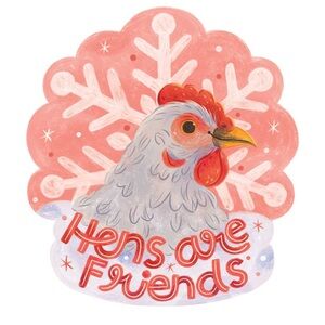 Hens Are Friends Sticker